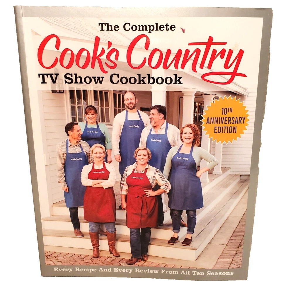 Americas Test Kitchen Complete Cooks Country TV Show Cookbook 2017 10th Ed